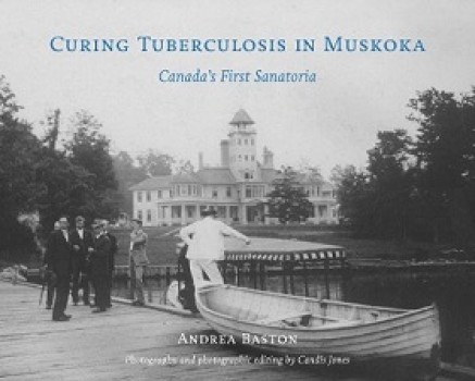 Curing Tuberculosis in Muskoka