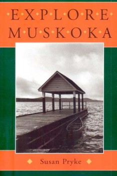 Explore Muskoka